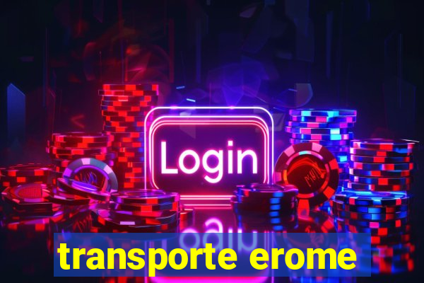 transporte erome